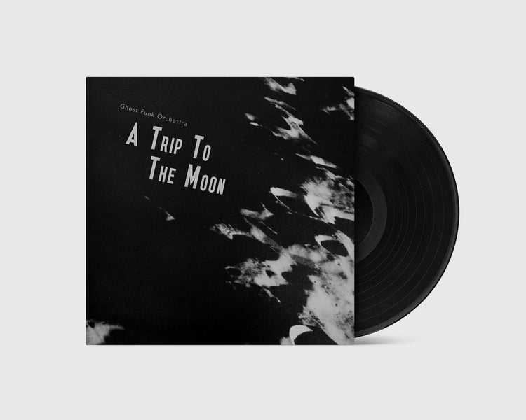 Ghost Funk Orchestra - A Trip To The Moon (LP)