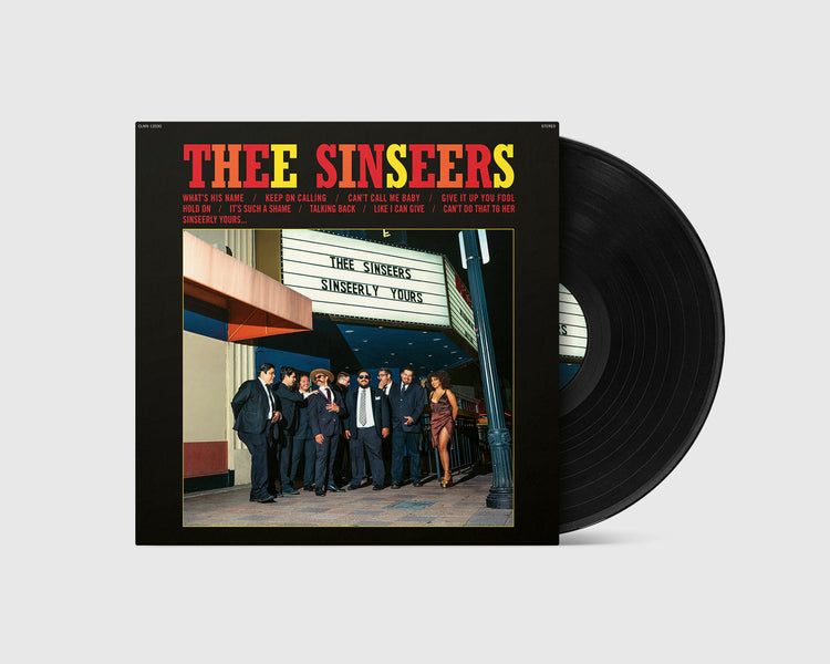 Thee Sinseers - Sinseerly Yours (LP)