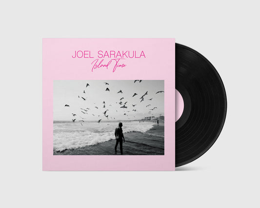 Joel Sarakula - Island Time (LP)