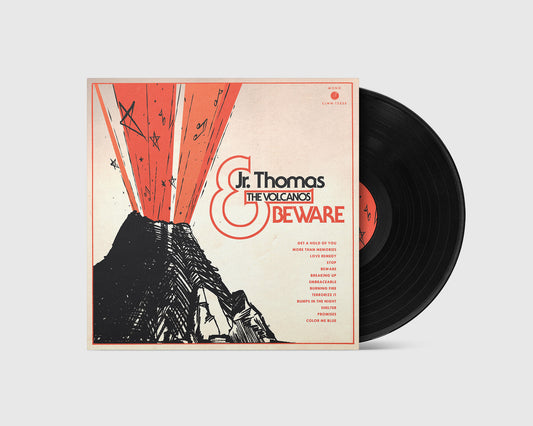 Jr. Thomas & The Volcanos - Beware (LP)