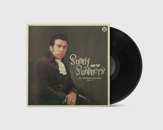 Sunny & The Sunliners - Mr. Brown Eyed Soul Vol. 2 (LP)