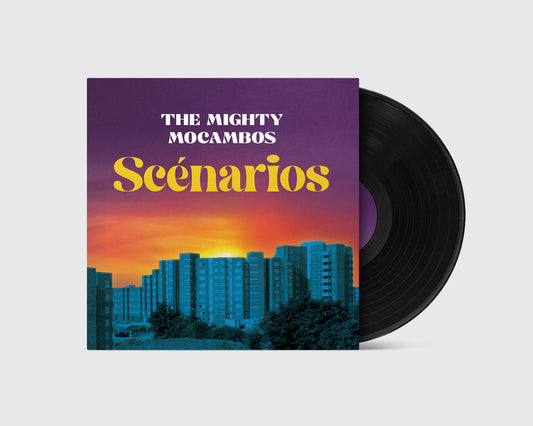 The Mighty Mocambos - Scénarios (LP)