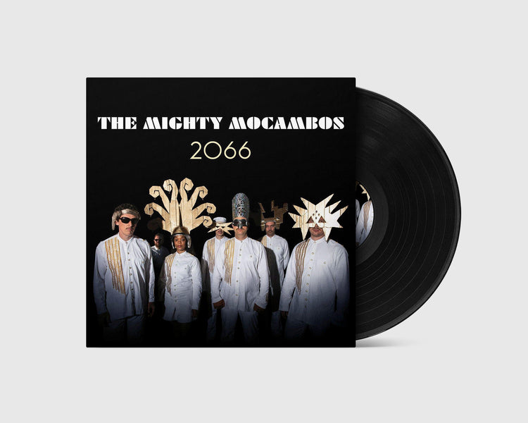 The Mighty Mocambos - 2066 (LP)