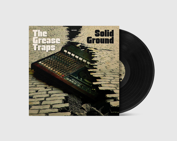 The Grease Traps - Solid Ground (LP)